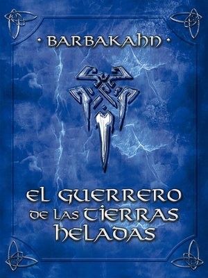 cover image of El guerrero de las tierras heladas